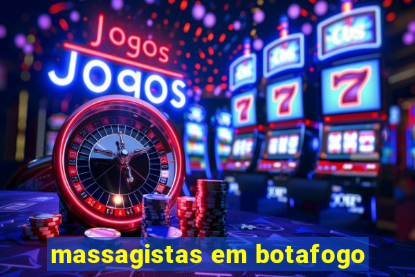 massagistas em botafogo